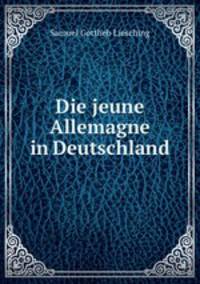 Die jeune Allemagne in Deutschland