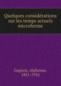 Quelques considerations sur les temps actuels microforme