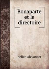 Bonaparte et le directoire