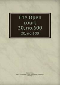 The Open court. 20, no.600