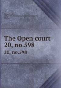 The Open court. 20, no.598