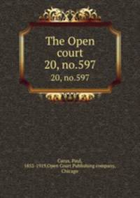The Open court. 20, no.597
