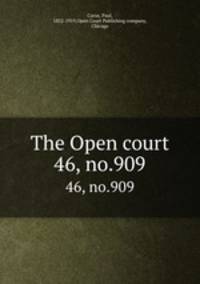 The Open court. 46, no.909