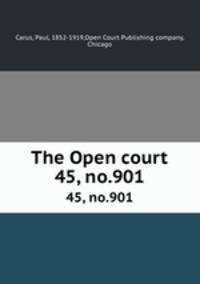 The Open court. 45, no.901