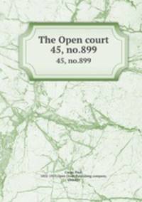 The Open court. 45, no.899