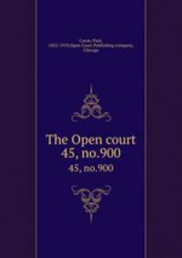 The Open court. 45, no.900