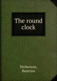 The round clock