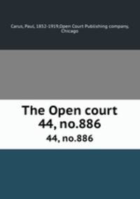 The Open court. 44, no.886