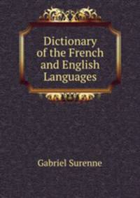 Dictionary of the French and English Languages