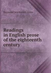 Readings in English prose of the eighteenth century