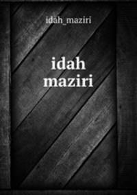idah maziri