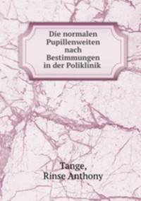 Die normalen Pupillenweiten nach Bestimmungen in der Poliklinik