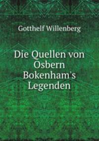 Die Quellen von Osbern Bokenham
