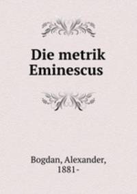 Die metrik Eminescus