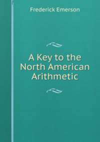 A Key to the North American Arithmetic