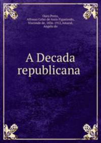 A Decada republicana