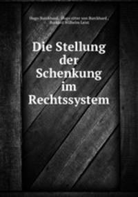 Die Stellung der Schenkung im Rechtssystem