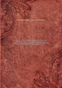 Directory of the Washington Academy of Sciences and affiliated societies : comprising the Anthropological, Biological, Chemical, Entomological, Geographic, Geological, Historical, Medical, and Philosophical Societies. 1903