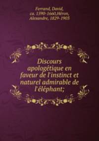 Discours apologe?tique en faveur de l