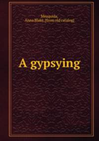 A gypsying