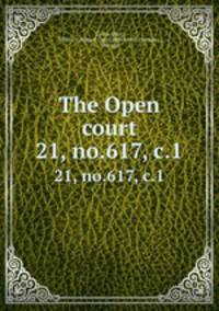 The Open court. 21, no.617, c.1