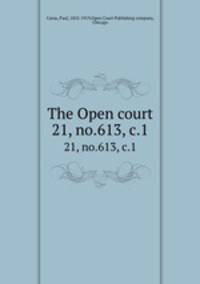 The Open court. 21, no.613, c.1