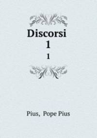 Discorsi .. 1