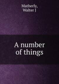 A number of things