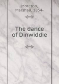 The dance of Dinwiddie