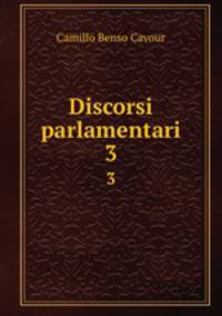 Discorsi parlamentari. 3