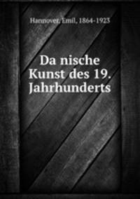 Da?nische Kunst des 19. Jahrhunderts