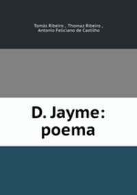 D. Jayme: poema