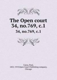 The Open court. 34, no.769, c.1