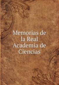 Memorias de la Real Academia de Ciencias