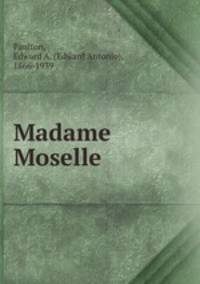 Madame Moselle