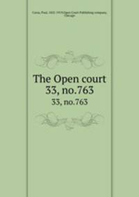 The Open court. 33, no.763
