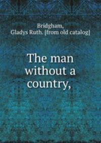 The man without a country,