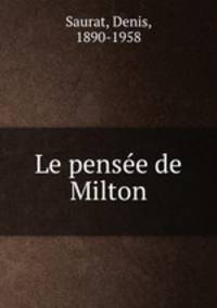 Le pense de Milton