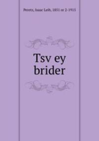 Tsv?ey brider