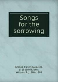 Songs for the sorrowing