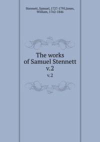 The works of Samuel Stennett. v.2