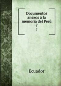 Documentos anexos a la memoria del Peru