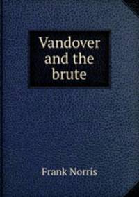 Vandover and the brute