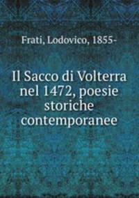 Il Sacco di Volterra nel 1472, poesie storiche contemporanee
