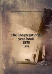 The Congregational year-book. 1898