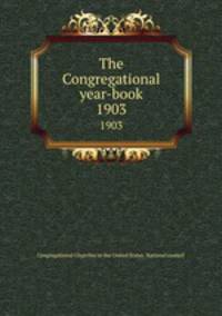 The Congregational year-book. 1903