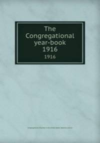 The Congregational year-book. 1916