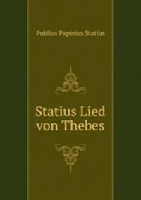 Statius Lied von Thebes