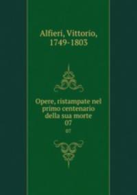 Opere, ristampate nel primo centenario della sua morte. 07