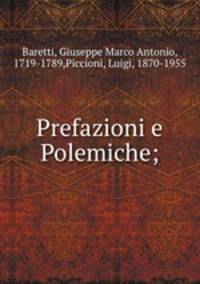 Prefazioni e Polemiche;